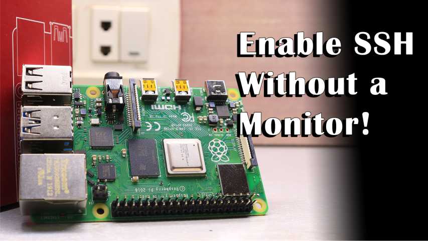 Read more about the article How to enable SSH without using a Monitor