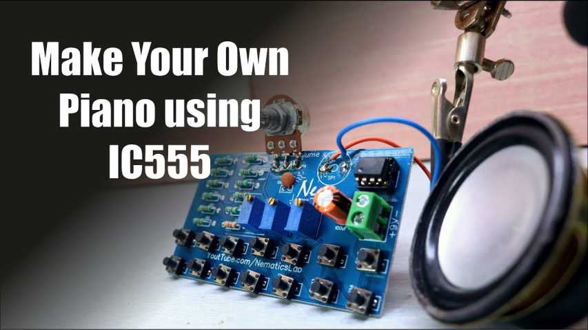 Read more about the article How to make a DIY Piano using IC555 timer